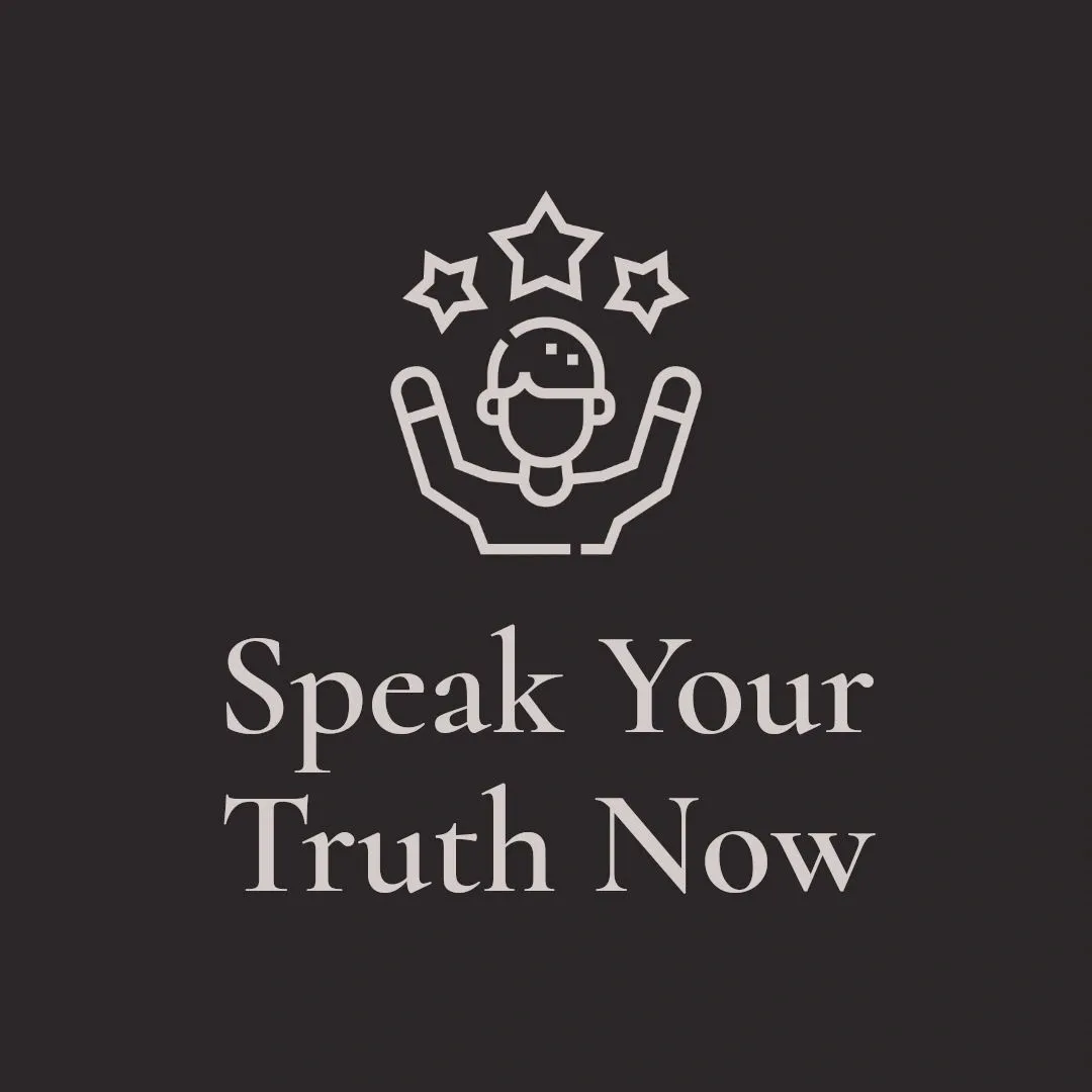 Speak Your Truth Now" text with illustration.